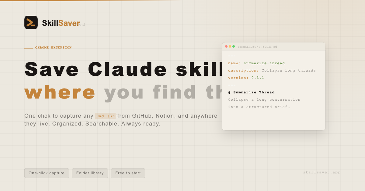 SkillSaver — SKILL.md Generator & AI Skill Creator for Claude
